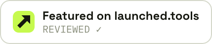 Launched Tools